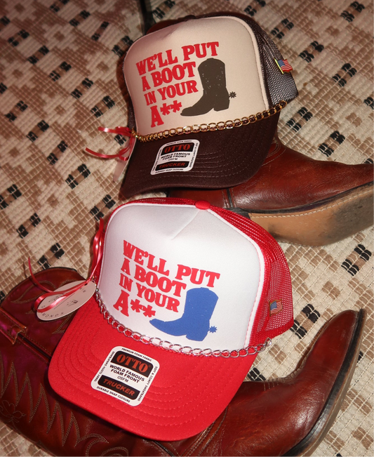 We’ll put a boot in your A** Trucker