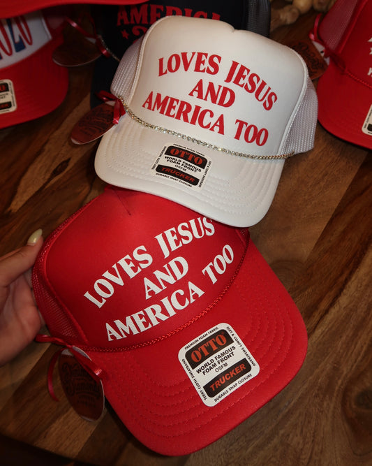 Loves Jesus and America Too