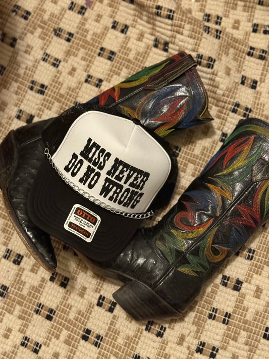 “Miss never do no wrong” Trucker Hat